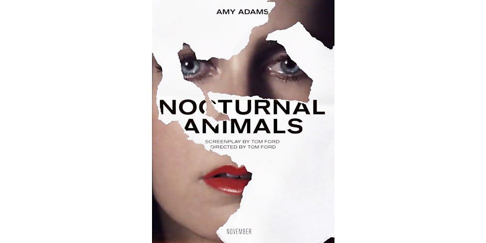 5 Things We Learned From Tom Ford's 'Nocturnal Animals' | Stylight |  Stylight