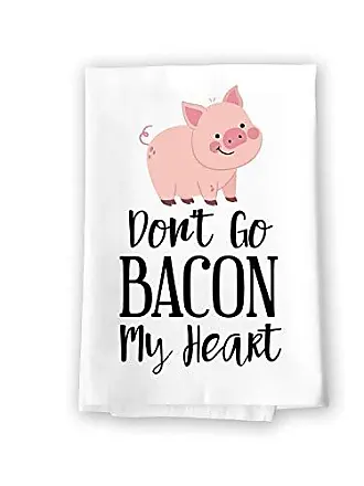 Don't Go Bacon My Heart, Flour Sack 100% Cotton Kitchen Towel